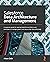 Salesforce Data Architecture and Management: A pragmatic guide for aspiring Salesforce architects and developers to manage, govern, and secure their data effectively