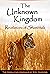 The Unknown Kingdom, Revela...