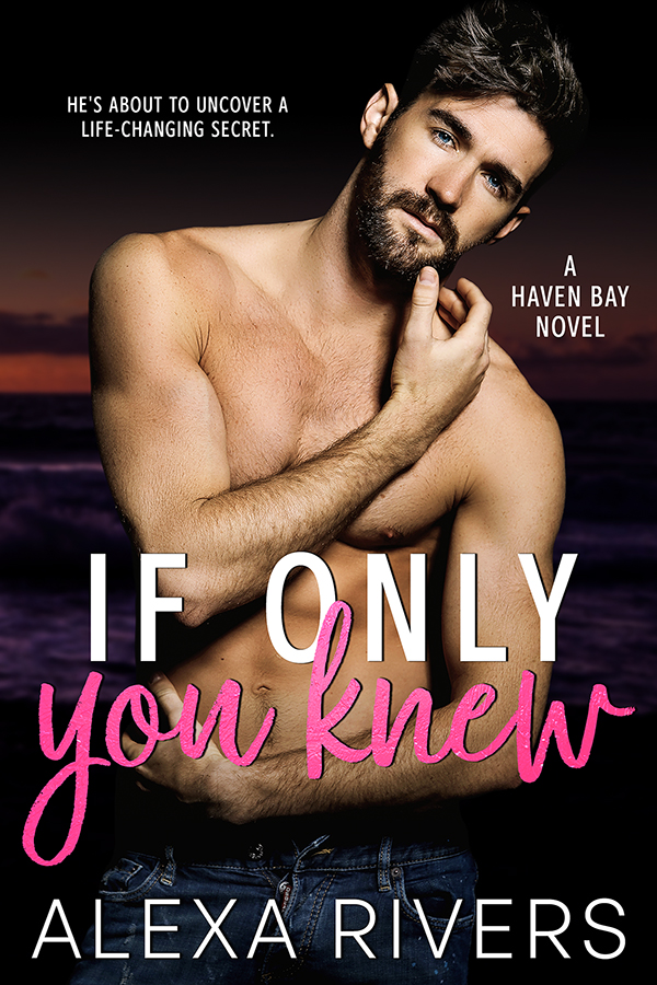 If Only You Knew (Haven Bay, #4)