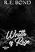 Wrath of Rage by R.E.  Bond