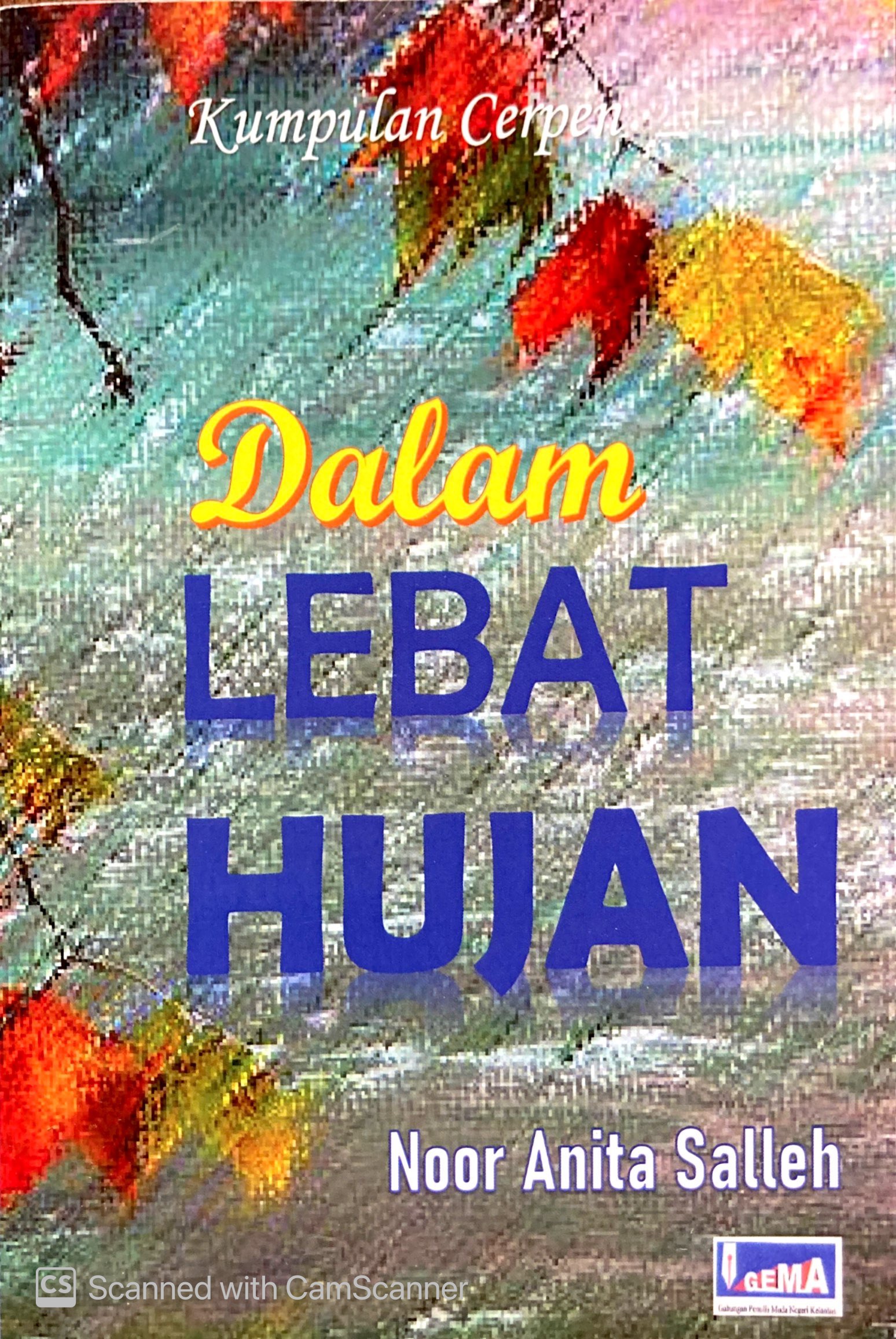Dalam Lebat Hujan (Paperback)