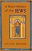 A Short History of the Jews