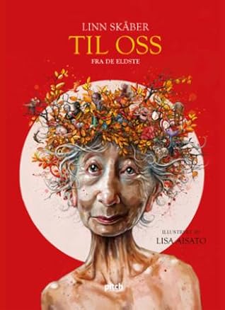 Til oss - fra de eldste