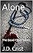 Alone by J.D. Crist