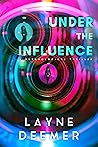 Under the Influence