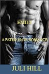 Emily (One True Fated Mate #2)