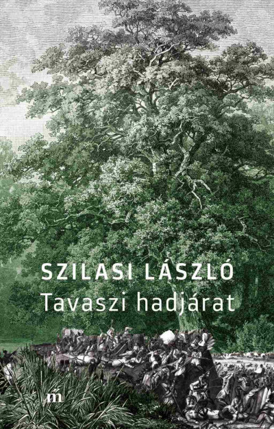 Tavaszi hadjárat (Hardcover)