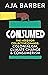 Consumed: The need for collective change; colonialism, climate change & consumerism