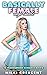 BASICALLY FEMALE: 15 BOOKS MEGA BUNDLE