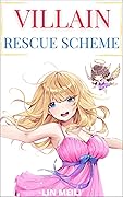 Villain Rescue Scheme