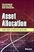 Asset Allocation: From Theory to Practice and Beyond