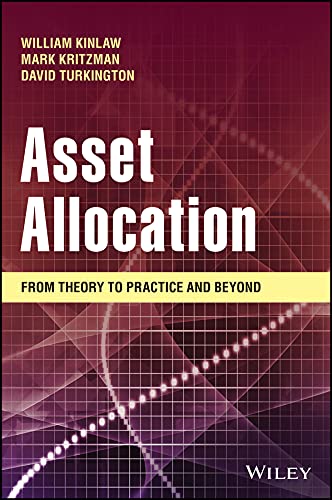 Asset Allocation: From Theory to Practice and Beyond (Kindle Edition)