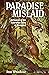 Paradise Mislaid: In Search...
