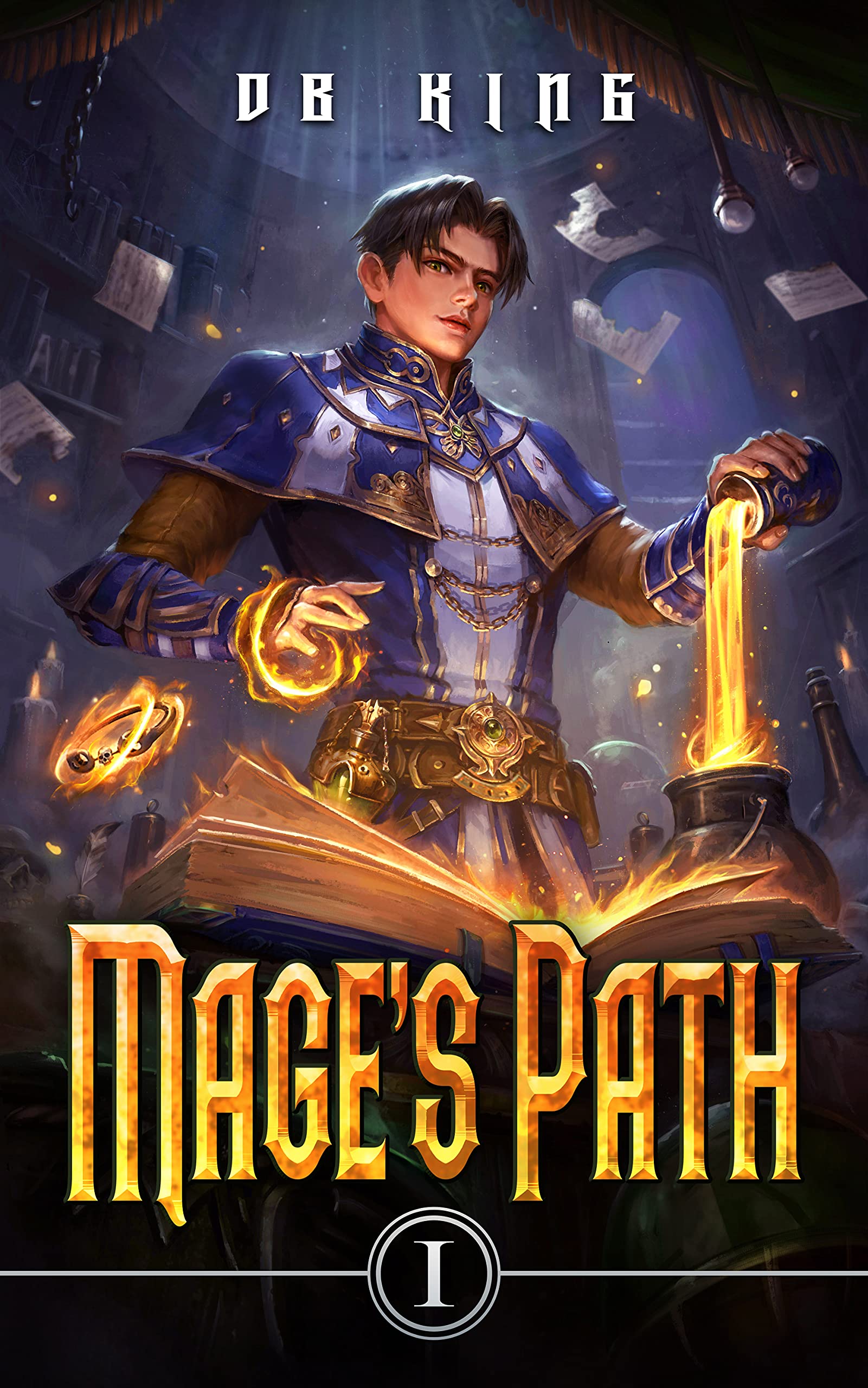 Mage's Path (Mage's Path, #1)