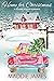 Home for Christmas: A Dickens Holiday Romance (Holly Hill Inn, #1)