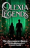 The Delinquent Crown by Sydney Faith