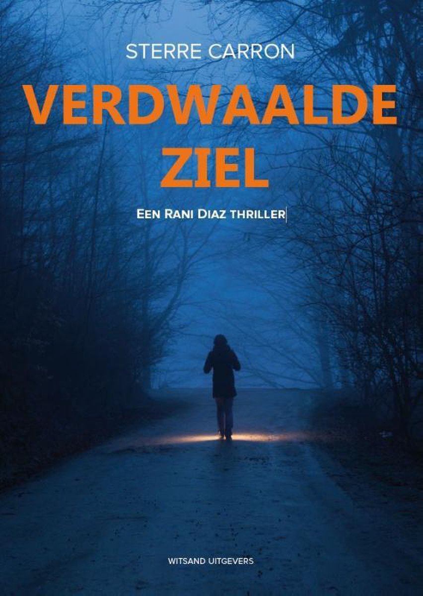 Verdwaalde ziel (Rani Diaz, #17)