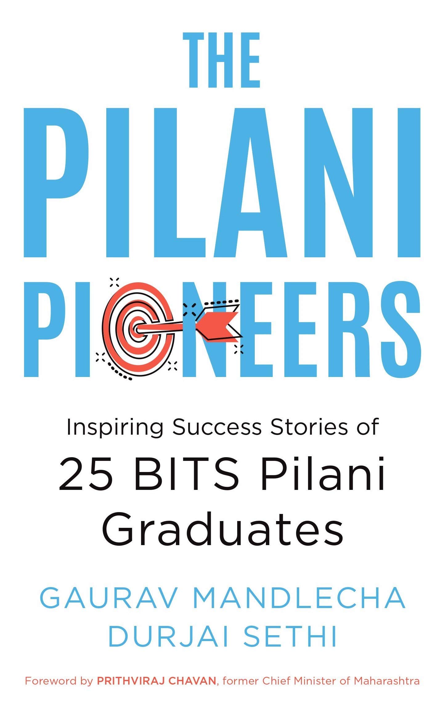 The pilani pioneers (Paperback)