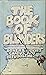The Book of Blunders: Boners, Miscues, Snafus, and Befuddlement