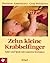 Zehn kleine Krabbelfinger: Spiel und SpaÃŸ mit unseren Kleinsten