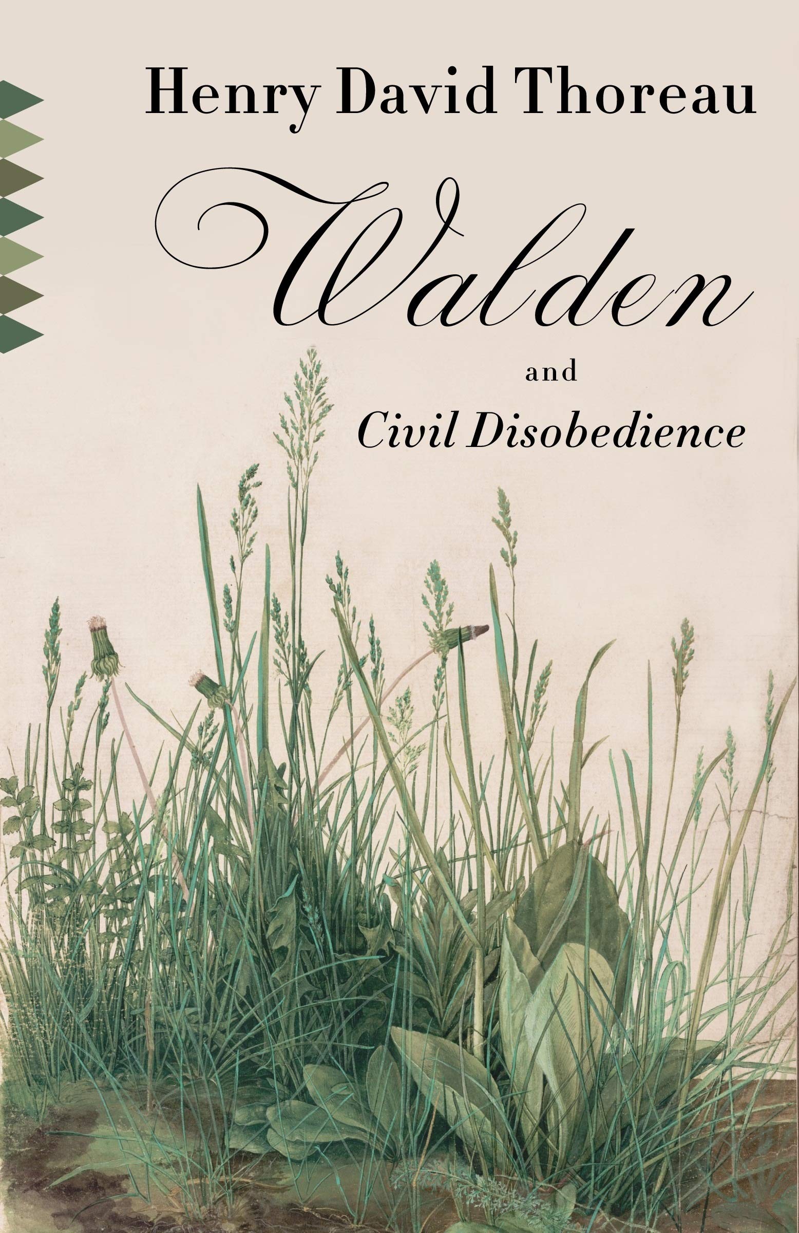 Walden, and On The Duty Of Civil Disobedience