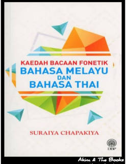 Kaedah Bacaan Fonetik Bahasa Melayu Dan Bahasa Thai