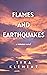 Flames and Earthquakes (Bac...