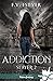 Addiction
