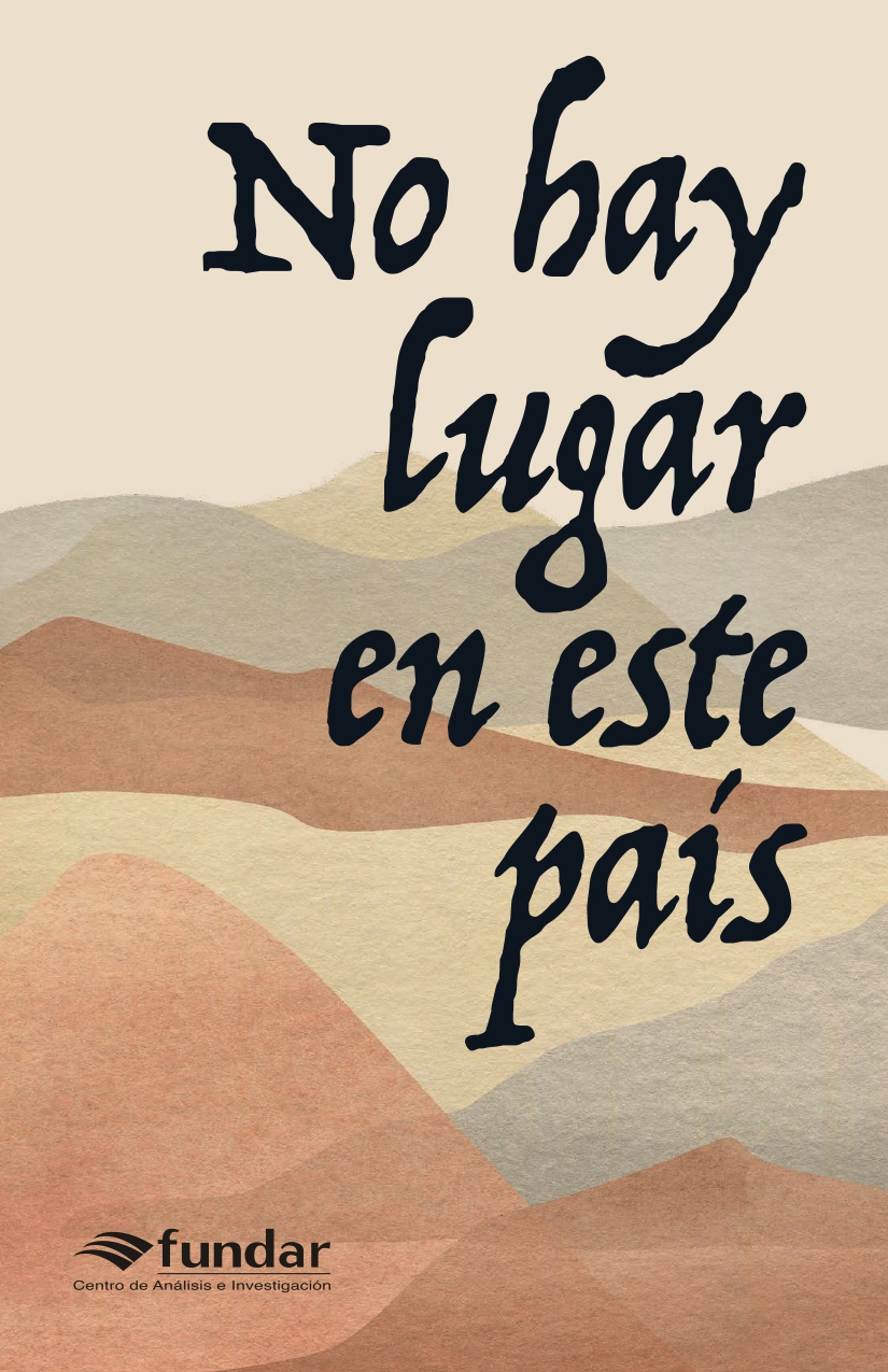 No hay lugar en este país