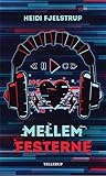 Mellem festerne