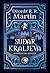 Sudar kraljeva – ilustrovano izdanje by George R.R. Martin