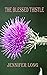 The Blessed Thistle by Jennifer Long