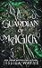 Guardian Of Magick (Cambrex...