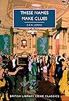 These Names Make Clues by E.C.R. Lorac