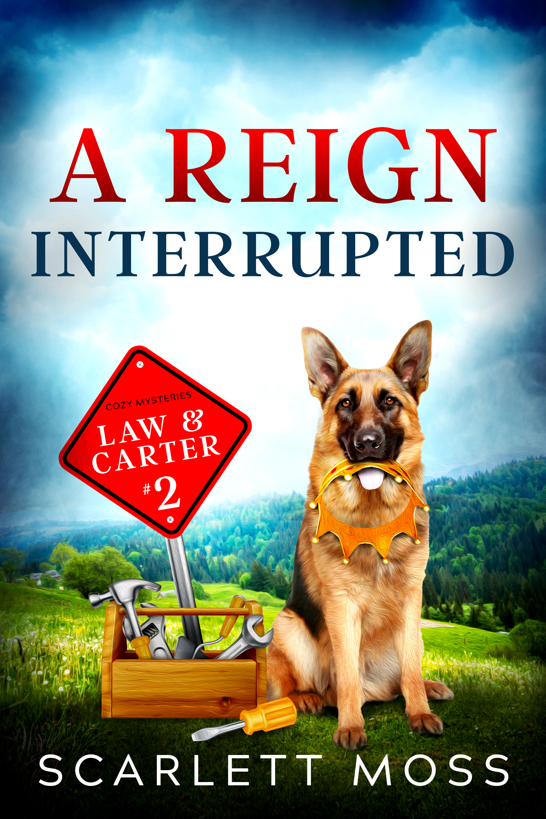 A Reign Interrupted (Law & Carter #2)