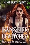 Banshee Bewitched (Fire Banshee #2) Banshee Bewitched (Fire Banshee #2)