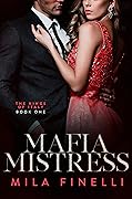 Mafia Mistress (The Kings of Italy, #1)