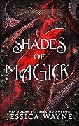 Shades of Magick