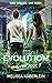 Evolution: Ashwater Book 3