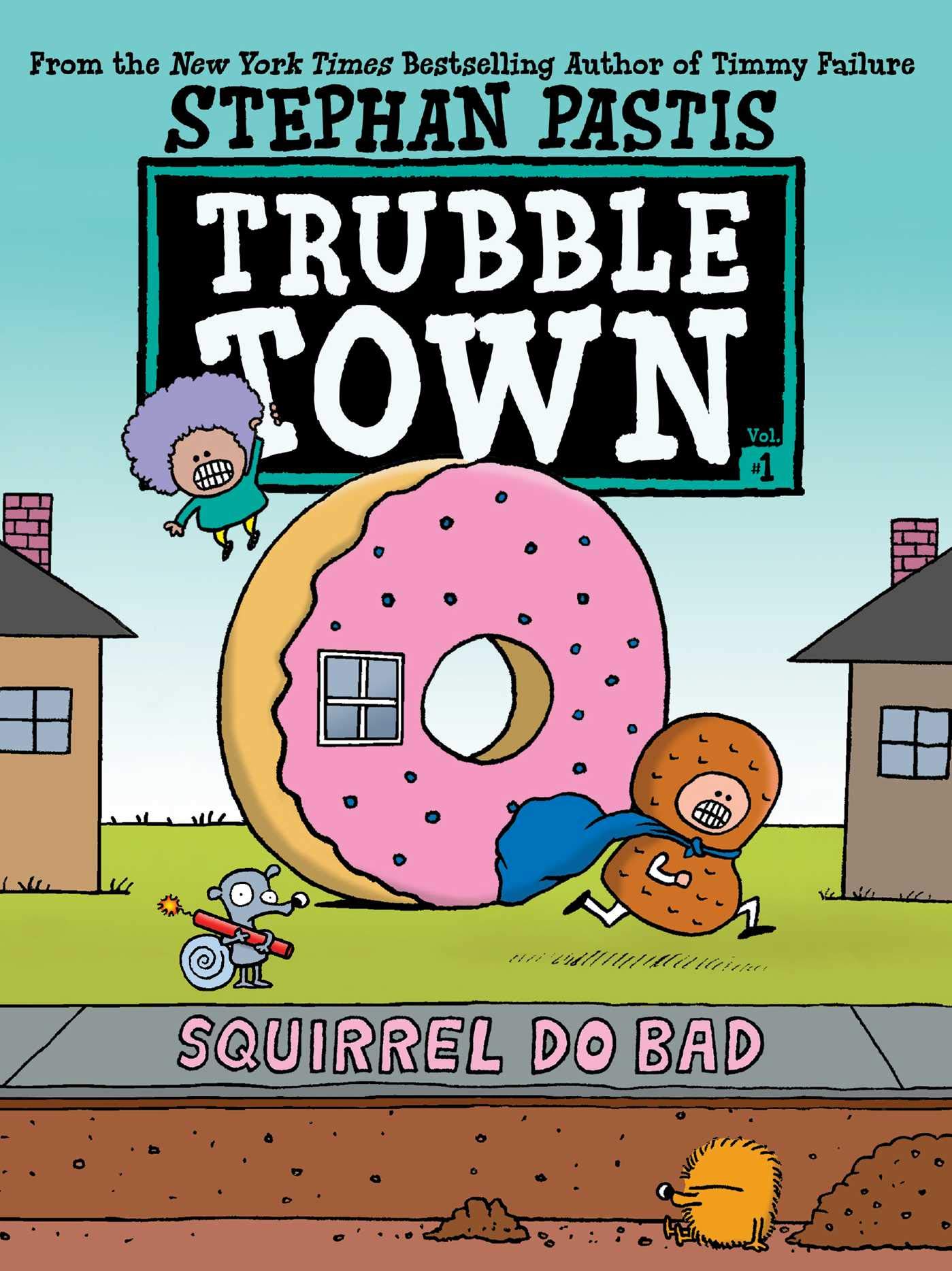 Squirrel Do Bad (Trubble Town, #1)