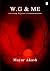 W.G & ME, Surviving Wegener's Granulomatosis by Mayar Akash