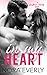 In My Heart (Sweetbriar Hearts #1)