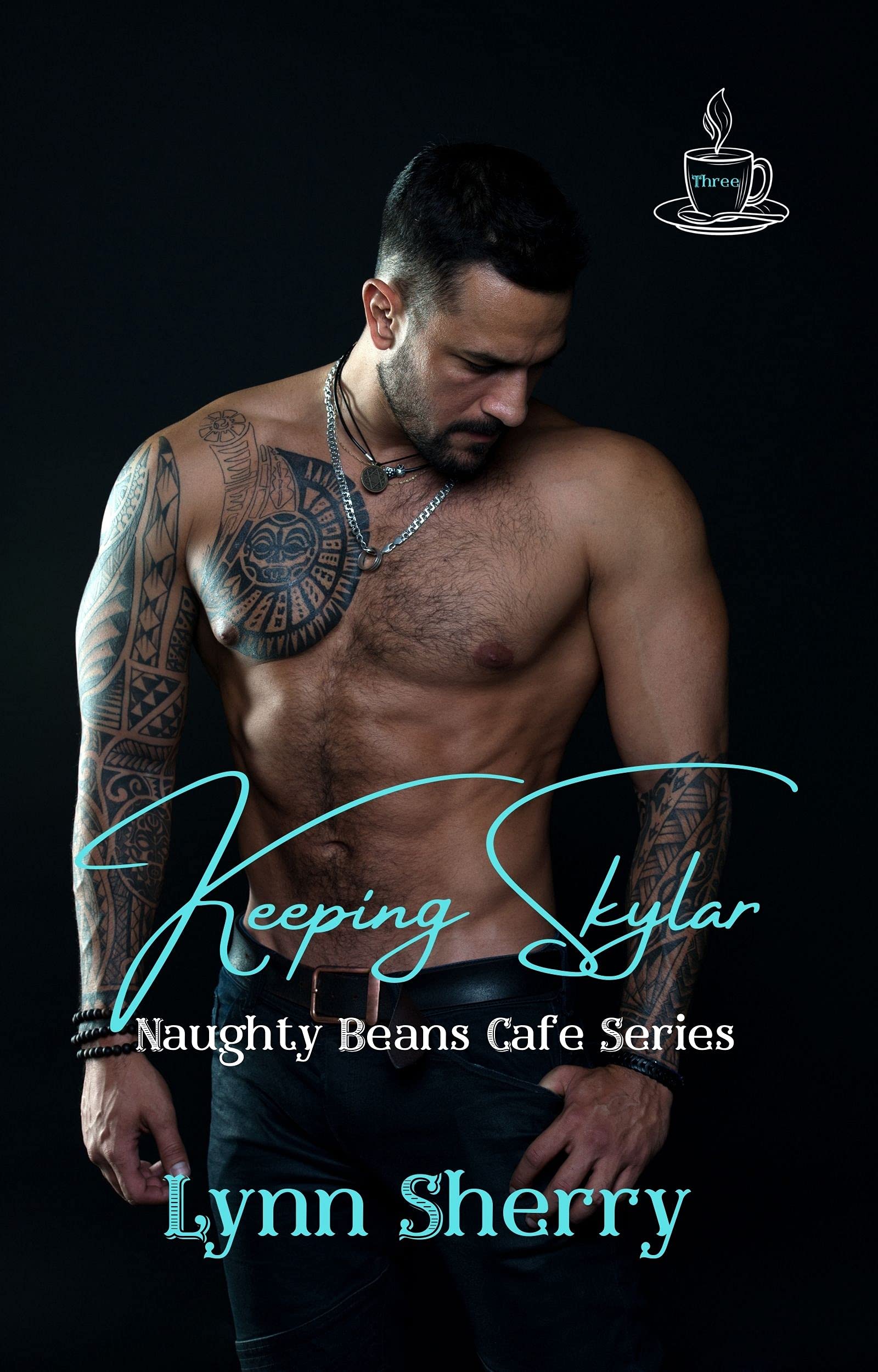 Keeping Skylar (Naughty Beans Cafe #3)