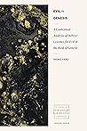 Evil in Genesis: A Contextual Analysis of Hebrew Lexemes for Evil in the Book of Genesis (Studies in Scripture and Biblical Theology)