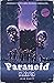 Paranoid Kids (Paranoid Kids #1)