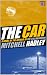 The Car: A novel