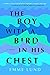 The Boy with a Bird in His Chest by Emme Lund