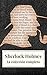 Sherlock Holmes: La colección completa (Clásicos de la literatura)