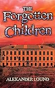 The Forgotten Children