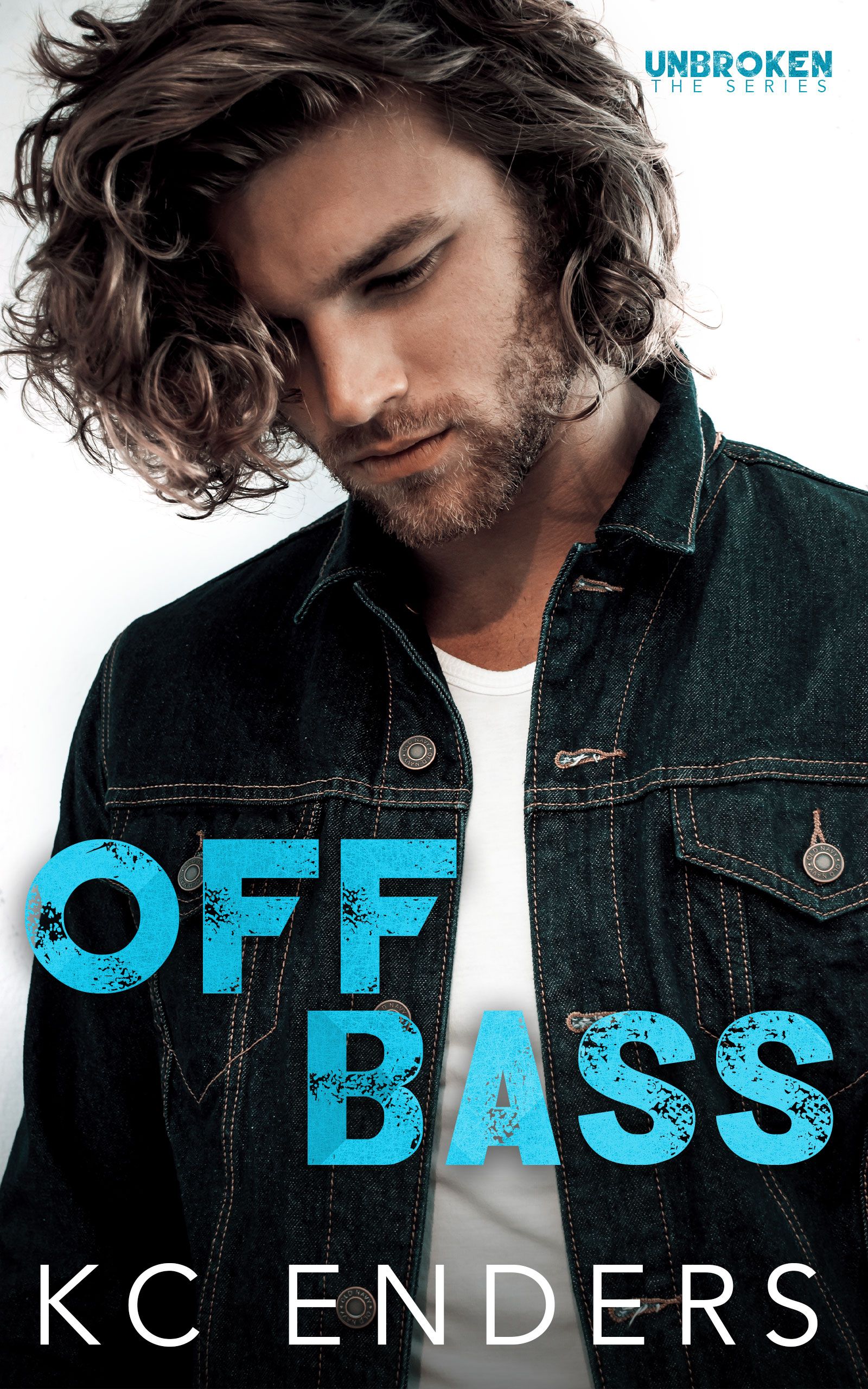 Off Bass (UnBroken, #2)